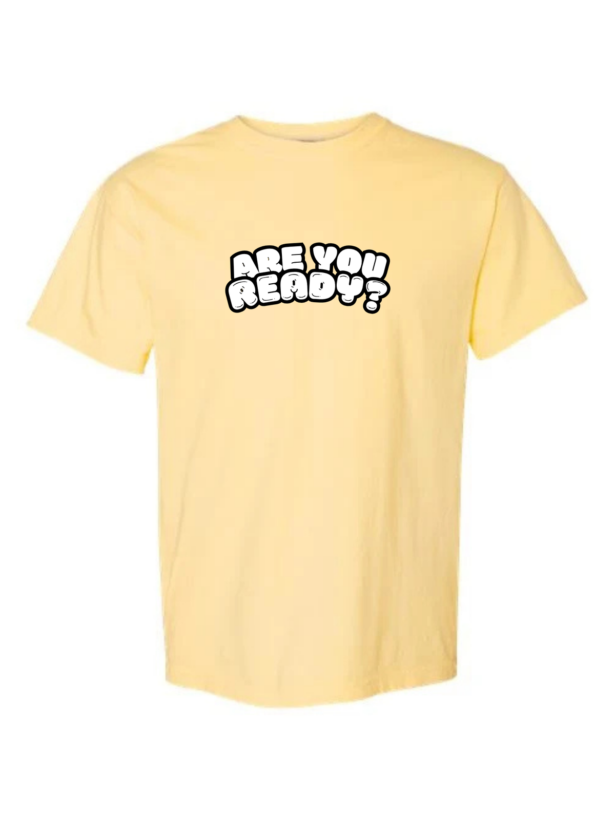 are you ready?-ss tee